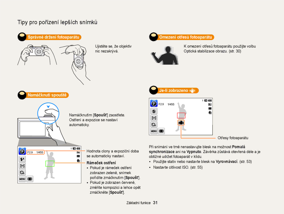 Samsung EC-WB210ZBPSE3 manual Správné držení fotoaparátu, Namáčknutí spouště, Rámeček ostření, Omezení otřesů fotoaparátu 
