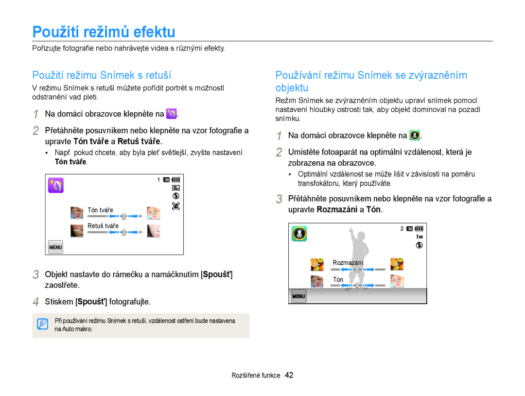 Samsung EC-WB210ZBPBE3 manual Použití režimů efektu, Použití režimu Snímek s retuší, Zobrazena na obrazovce, Tón tváře 