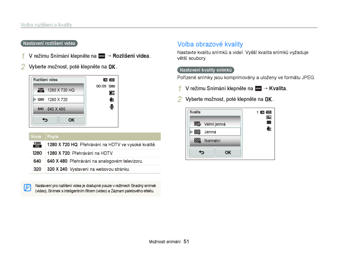 Samsung EC-WB210ZBPBE3, EC-WB210ZBPBE1, EC-WB210ZBPSE3 manual Volba obrazové kvality, Nastavení kvality snímků 