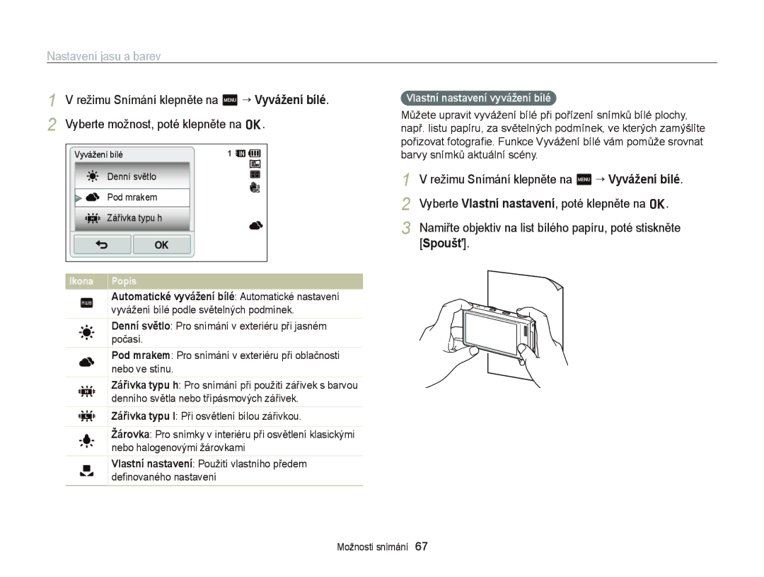 Samsung EC-WB210ZBPSE3, EC-WB210ZBPBE1, EC-WB210ZBPBE3 manual Vlastní nastavení vyvážení bílé 