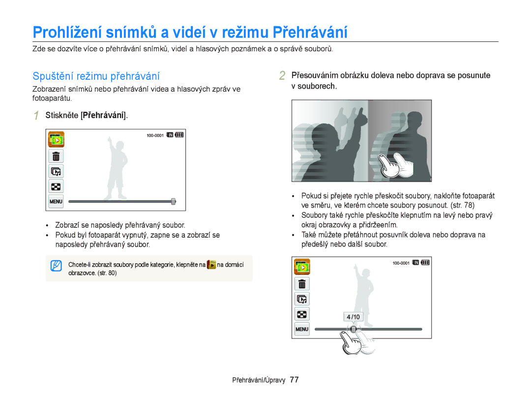 Samsung EC-WB210ZBPBE1, EC-WB210ZBPBE3 manual Prohlížení snímků a videí v režimu Přehrávání, Spuštění režimu přehrávání 