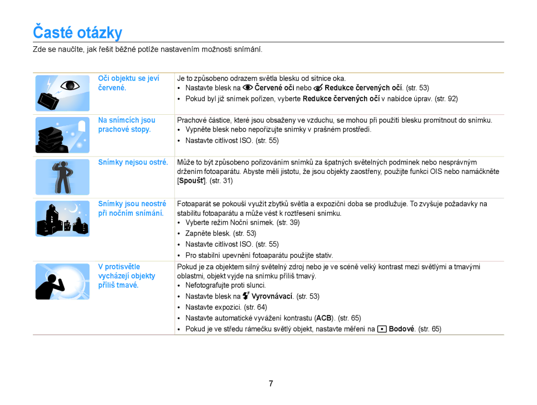 Samsung EC-WB210ZBPSE3, EC-WB210ZBPBE1, EC-WB210ZBPBE3 manual Časté otázky, Červené oči nebo Redukce červených očí. str 