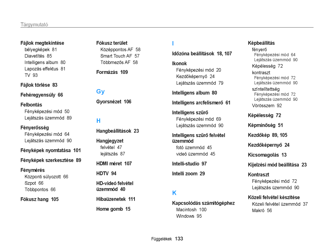 Samsung EC-WB210ZBPBE3, EC-WB210ZBPRE1, EC-WB210ZBPBE1, EC-WB210ZBPSE3, EC-WB210ZBPSE2, EC-WB210ZBPBE2 manual Tárgymutató 