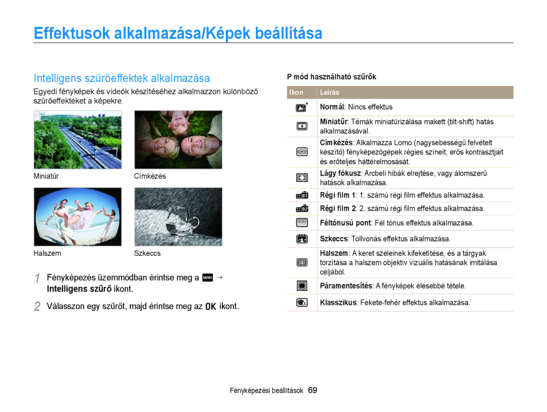 Samsung EC-WB210ZBPSE2, EC-WB210ZBPRE1 manual Effektusok alkalmazása/Képek beállítása, Intelligens szűrőeffektek alkalmazása 