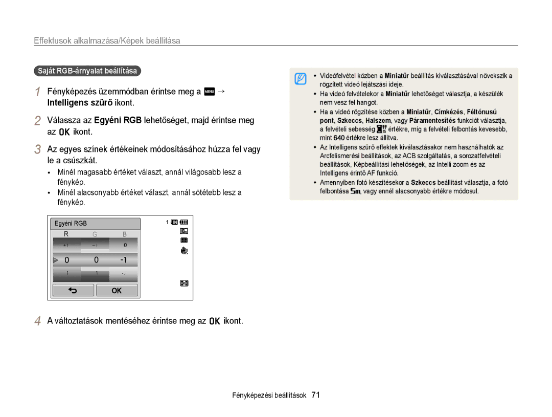 Samsung EC-WB210ZBPRE1, EC-WB210ZBPBE1 manual Változtatások mentéséhez érintse meg az o ikont, Saját RGB-árnyalat beállítása 