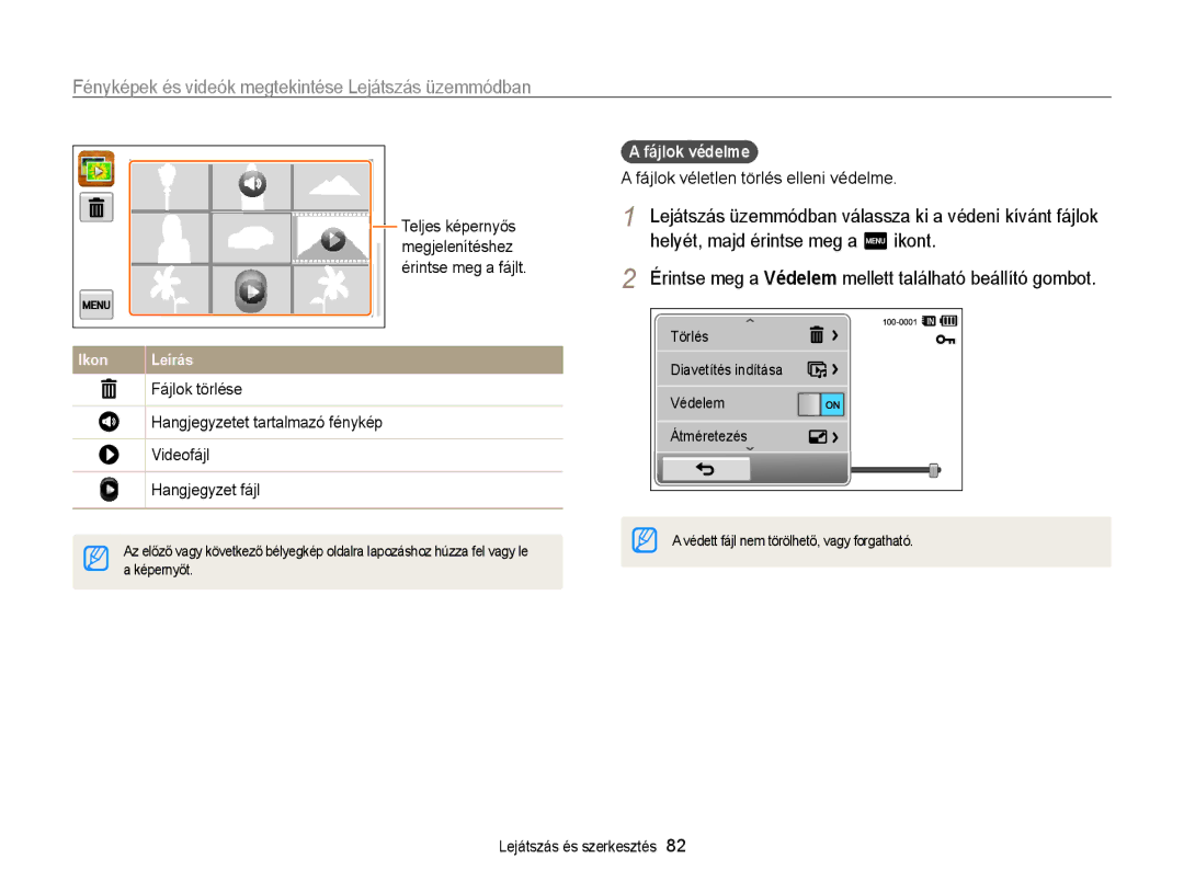 Samsung EC-WB210ZBPBE2, EC-WB210ZBPRE1, EC-WB210ZBPBE1, EC-WB210ZBPBE3 Fájlok védelme, Fájlok véletlen törlés elleni védelme 