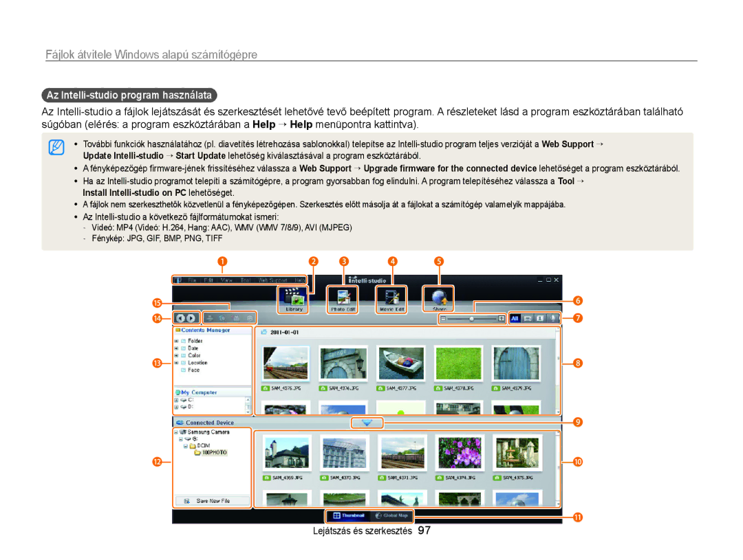 Samsung EC-WB210ZBPBE3 manual Az Intelli-studio program használata, Az Intelli-studio a következő fájlformátumokat ismeri 