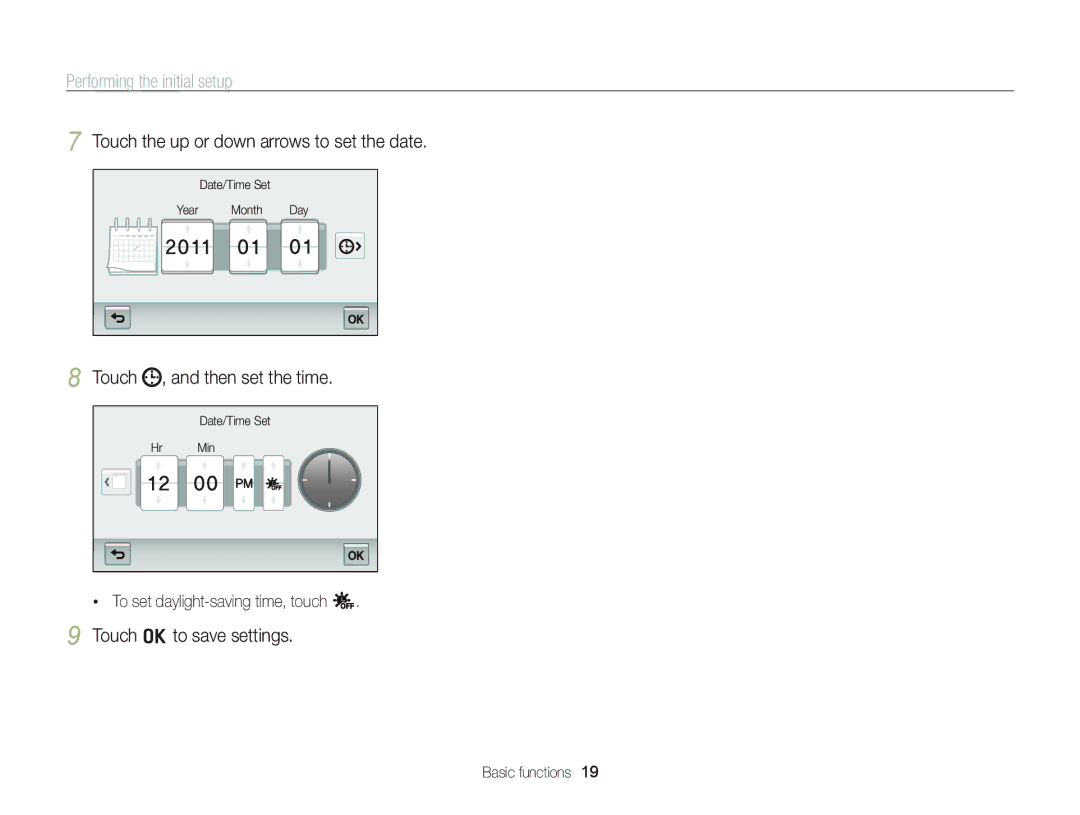 Samsung EC-WB210ZBPRE1 Performing the initial setup, Touch the up or down arrows to set the date, Touch o to save settings 