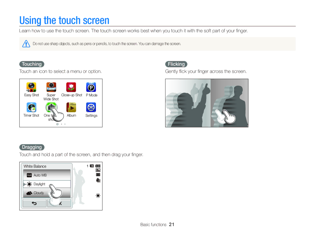 Samsung EC-WB210ZBPSSA, EC-WB210ZBPRE1, EC-WB210ZBPBE1, EC-WB210ZDPRIR Using the touch screen, Touching, Flicking, Dragging 