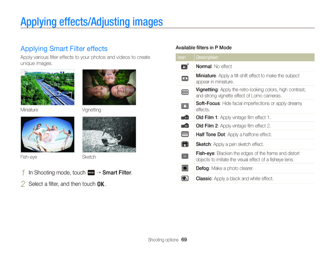 Samsung EC-WB210ZDPBIR Applying effects/Adjusting images, Applying Smart Filter effects, Select a ﬁlter, and then touch o 