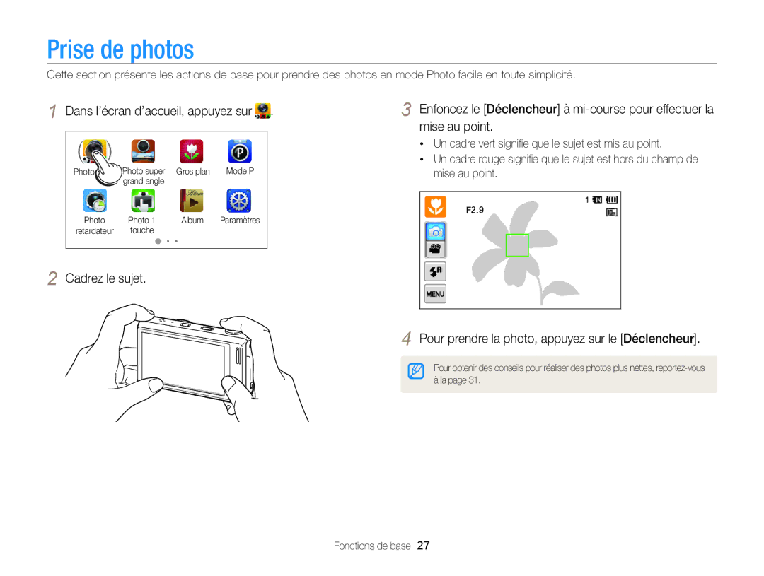 Samsung EC-WB210ZBPRE1 manual Prise de photos, Mise au point, Enfoncez le Déclencheur à mi-course pour effectuer la 