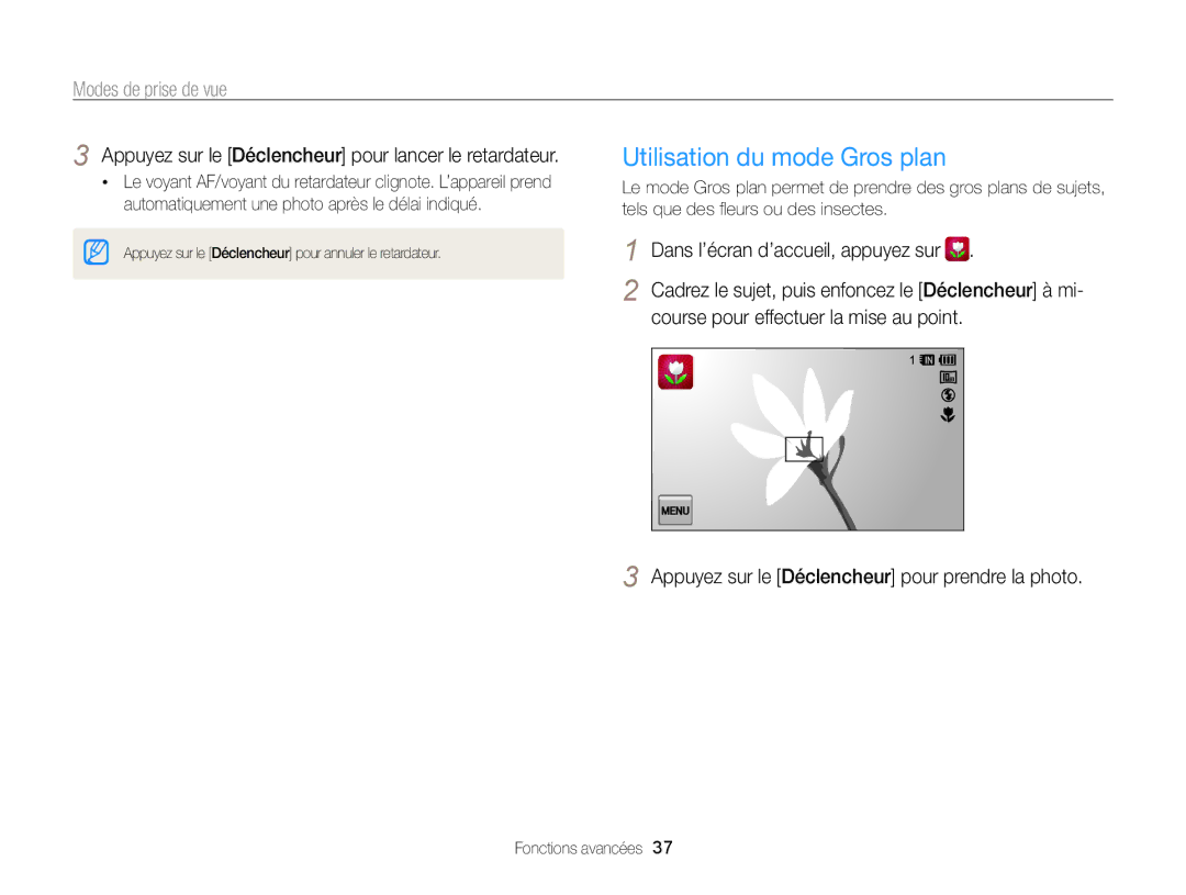 Samsung EC-WB210ZBPRE1 manual Utilisation du mode Gros plan, Appuyez sur le Déclencheur pour lancer le retardateur 