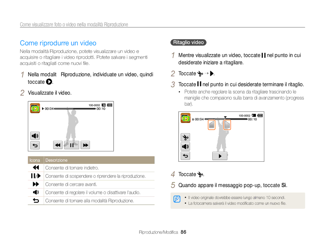 Samsung EC-WB210ZBPBE1 Come riprodurre un video, Toccate Quando appare il messaggio pop-up, toccate Sì, Ritaglio video 