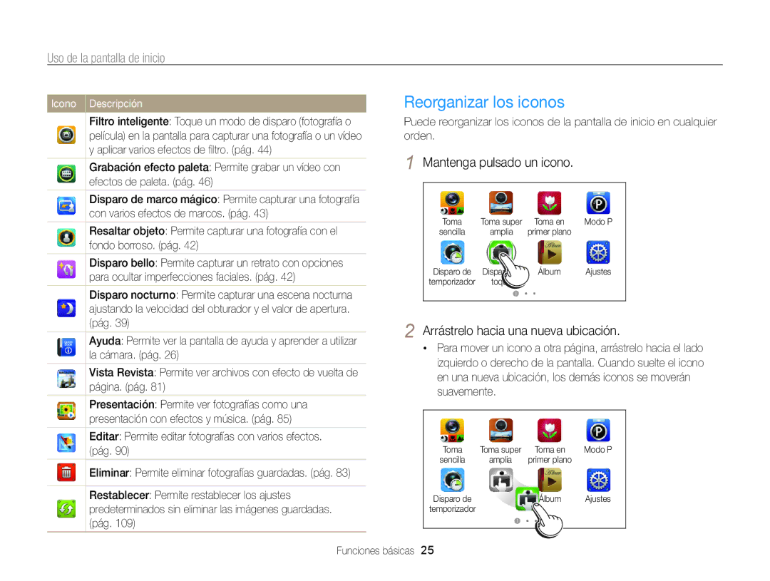 Samsung EC-WB210ZBPRE1, EC-WB210ZBPBE1 Reorganizar los iconos, Uso de la pantalla de inicio, Mantenga pulsado un icono 