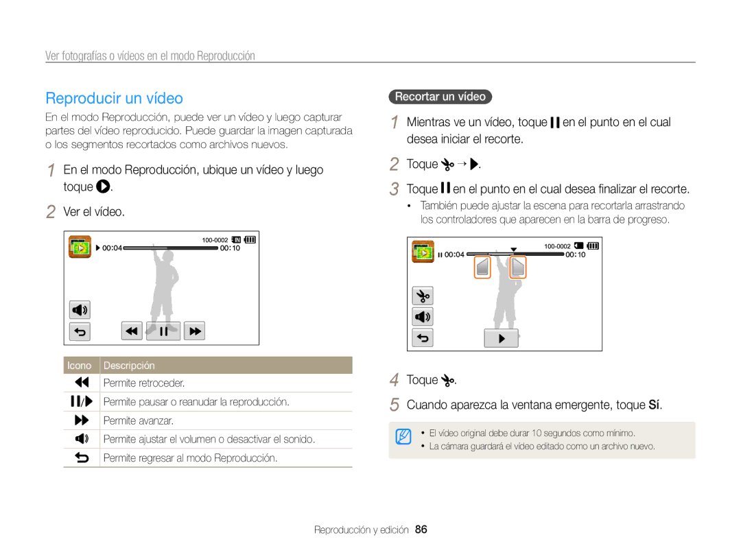 Samsung EC-WB210ZBPBE1 manual Reproducir un vídeo, Toque Cuando aparezca la ventana emergente, toque Sí, Recortar un vídeo 