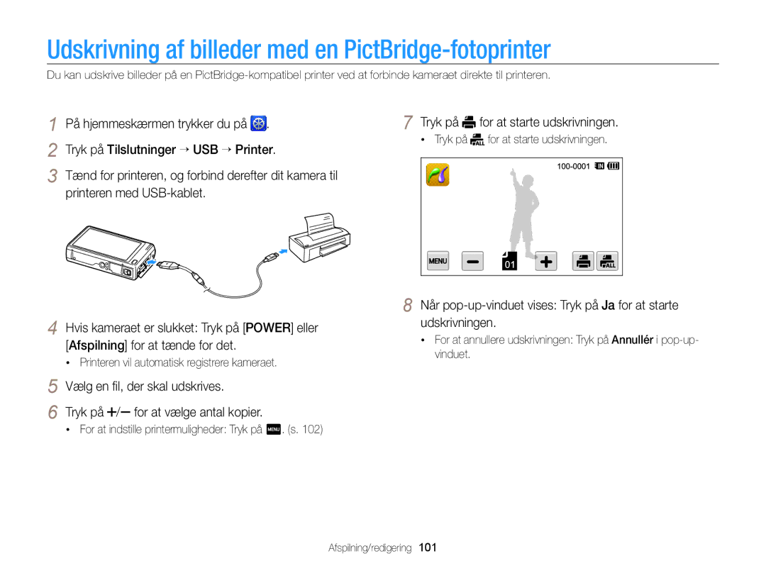 Samsung EC-WB210ZBPSE2 manual Udskrivning af billeder med en PictBridge-fotoprinter, Tryk på for at starte udskrivningen 