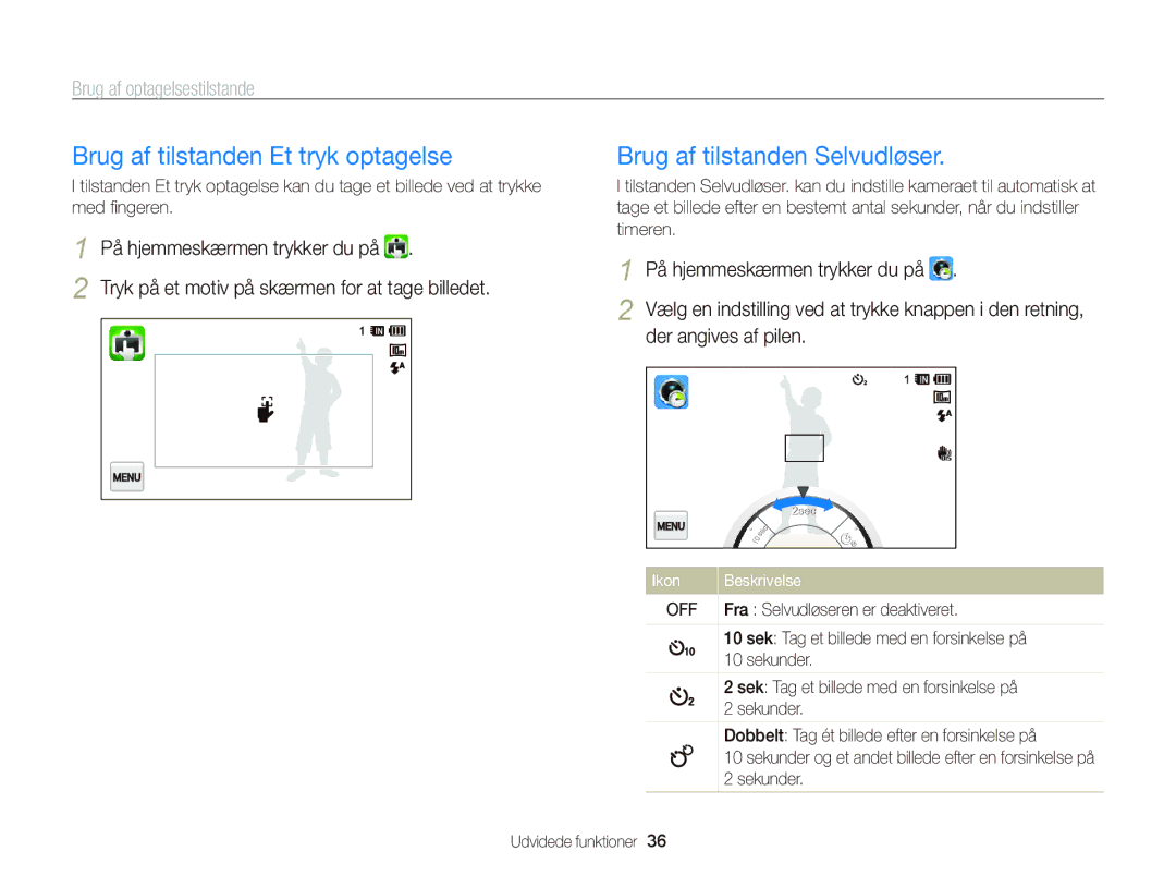 Samsung EC-WB210ZBPBE2 manual Brug af tilstanden Et tryk optagelse, Brug af tilstanden Selvudløser, Der angives af pilen 