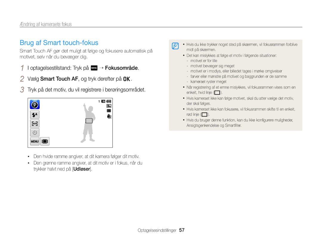 Samsung EC-WB210ZBPSE2, EC-WB210ZBPBE2 manual Brug af Smart touch-fokus, Ændring af kameraets fokus 