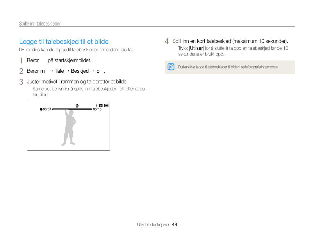 Samsung EC-WB210ZBPBE2, EC-WB210ZBPSE2 manual Legge til talebeskjed til et bilde, Spille inn talebeskjeder, Tar bildet 