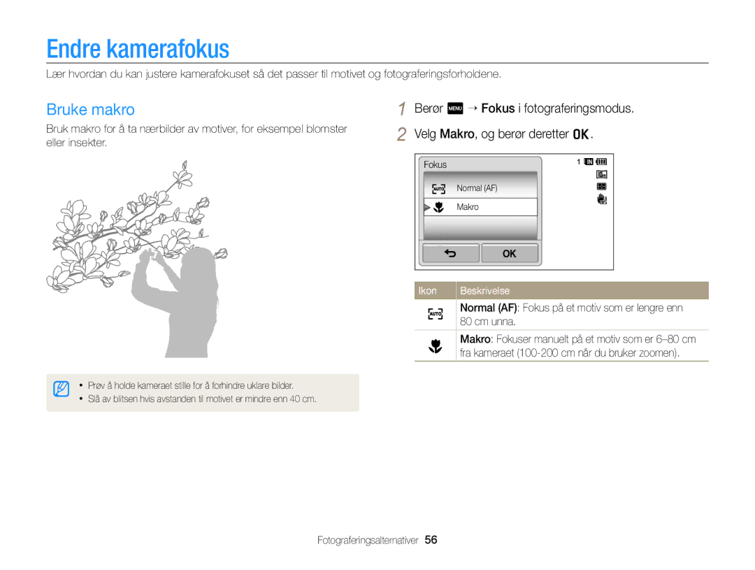 Samsung EC-WB210ZBPBE2, EC-WB210ZBPSE2 manual Endre kamerafokus, Bruke makro, Cm unna 