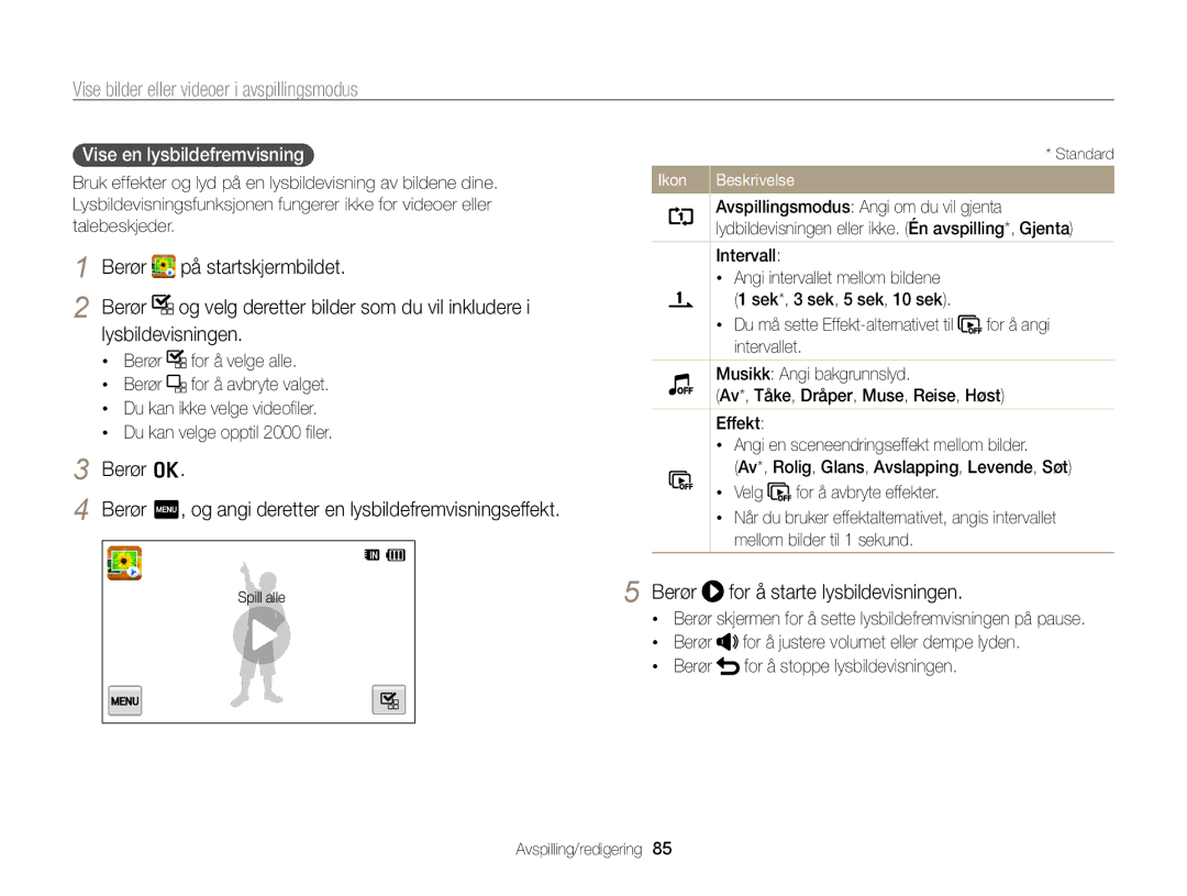 Samsung EC-WB210ZBPSE2, EC-WB210ZBPBE2 manual Berør for å starte lysbildevisningen, Vise en lysbildefremvisning 