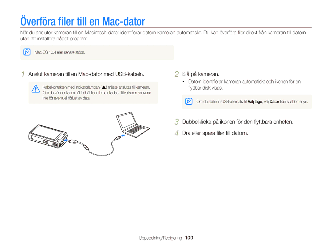 Samsung EC-WB210ZBPBE2, EC-WB210ZBPSE2 Överföra ﬁler till en Mac-dator, Anslut kameran till en Mac-dator med USB-kabeln 