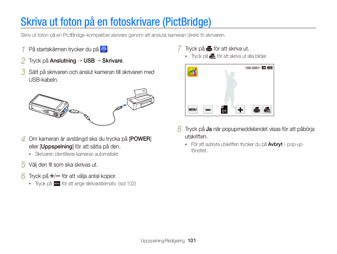 Samsung EC-WB210ZBPSE2, EC-WB210ZBPBE2 manual Skriva ut foton på en fotoskrivare PictBridge 