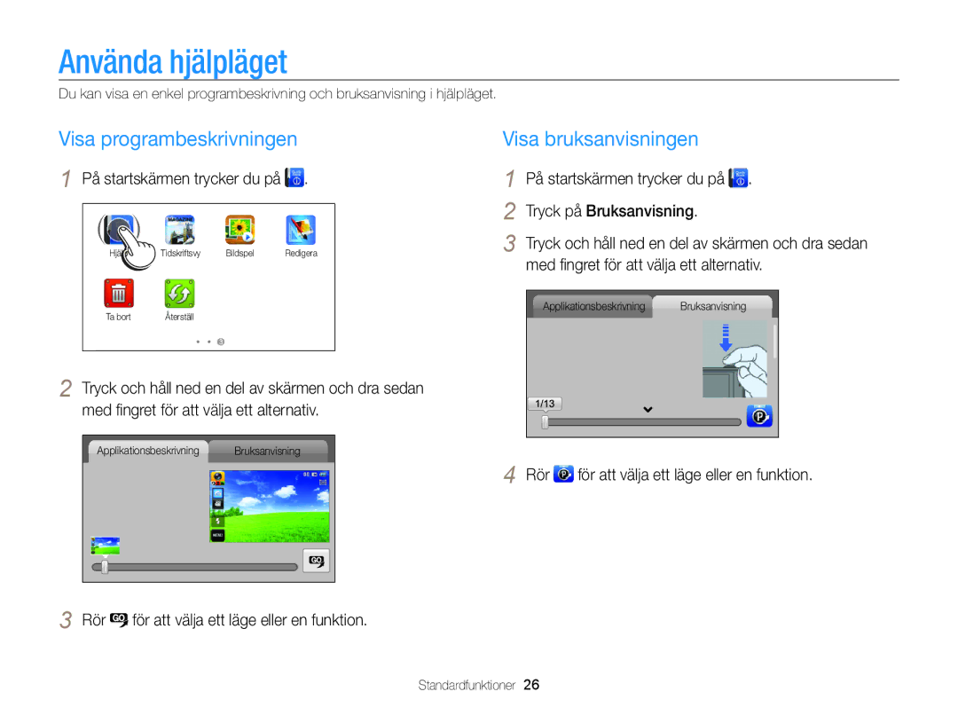 Samsung EC-WB210ZBPBE2, EC-WB210ZBPSE2 manual Använda hjälpläget, Visa programbeskrivningen, Visa bruksanvisningen, Rör 