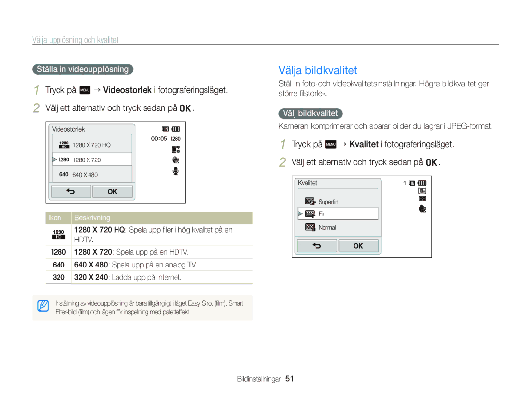 Samsung EC-WB210ZBPSE2 Välja bildkvalitet, Välja upplösning och kvalitet, Ställa in videoupplösning, Välj bildkvalitet 