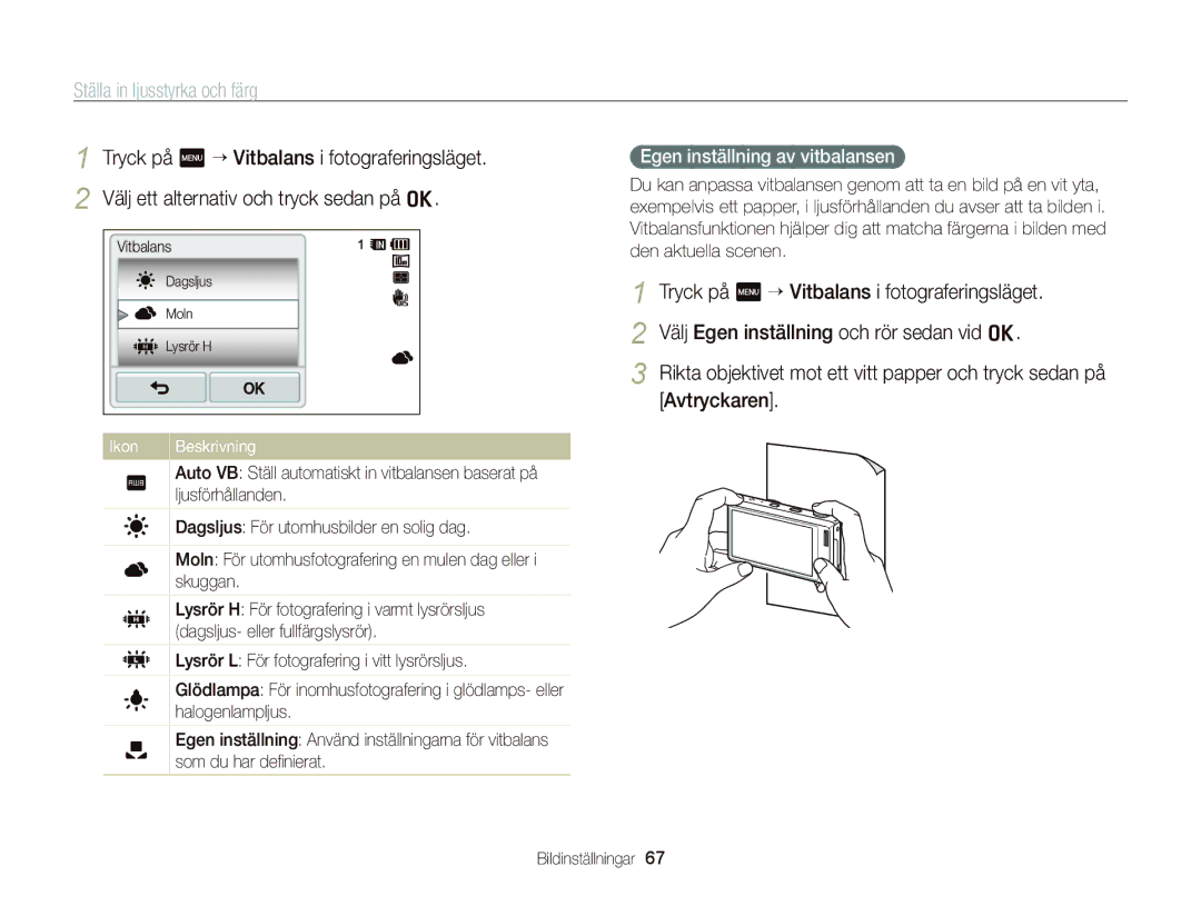 Samsung EC-WB210ZBPSE2, EC-WB210ZBPBE2 manual Egen inställning av vitbalansen 