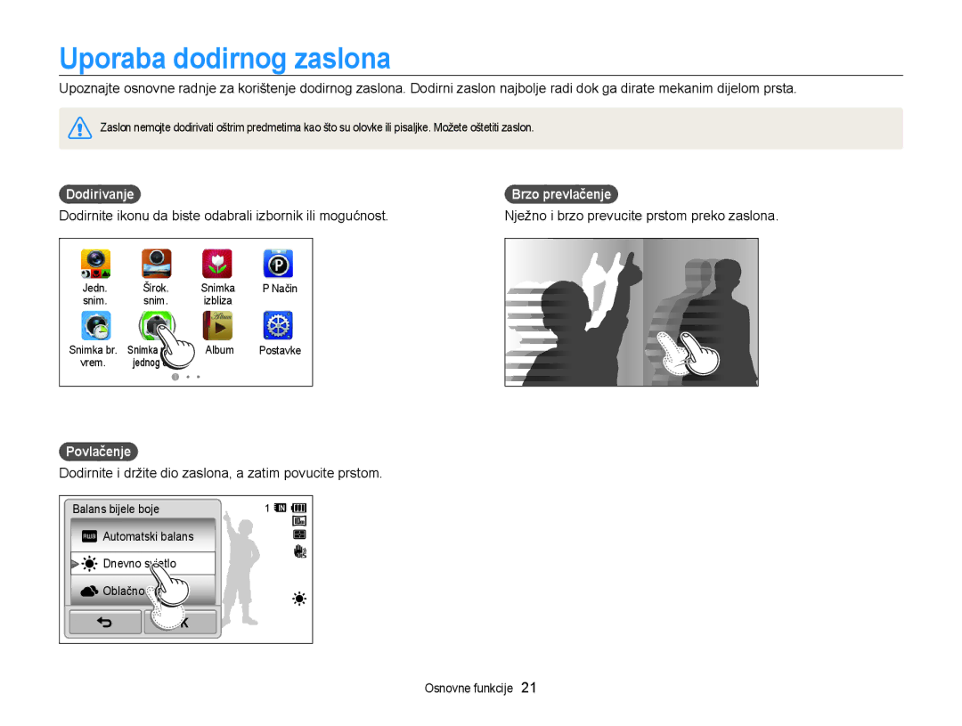 Samsung EC-WB210ZBPSE3 manual Uporaba dodirnog zaslona, Dodirivanje Brzo prevlačenje, Povlačenje 