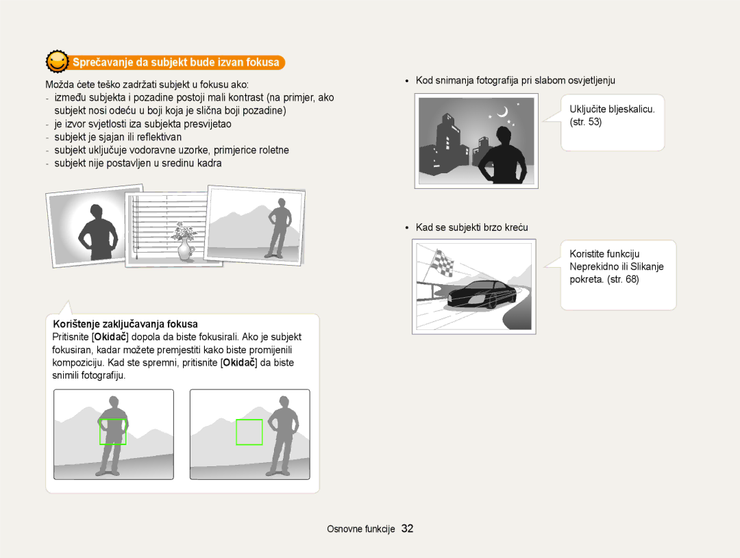 Samsung EC-WB210ZBPSE3 manual Sprečavanje da subjekt bude izvan fokusa, Možda ćete teško zadržati subjekt u fokusu ako 
