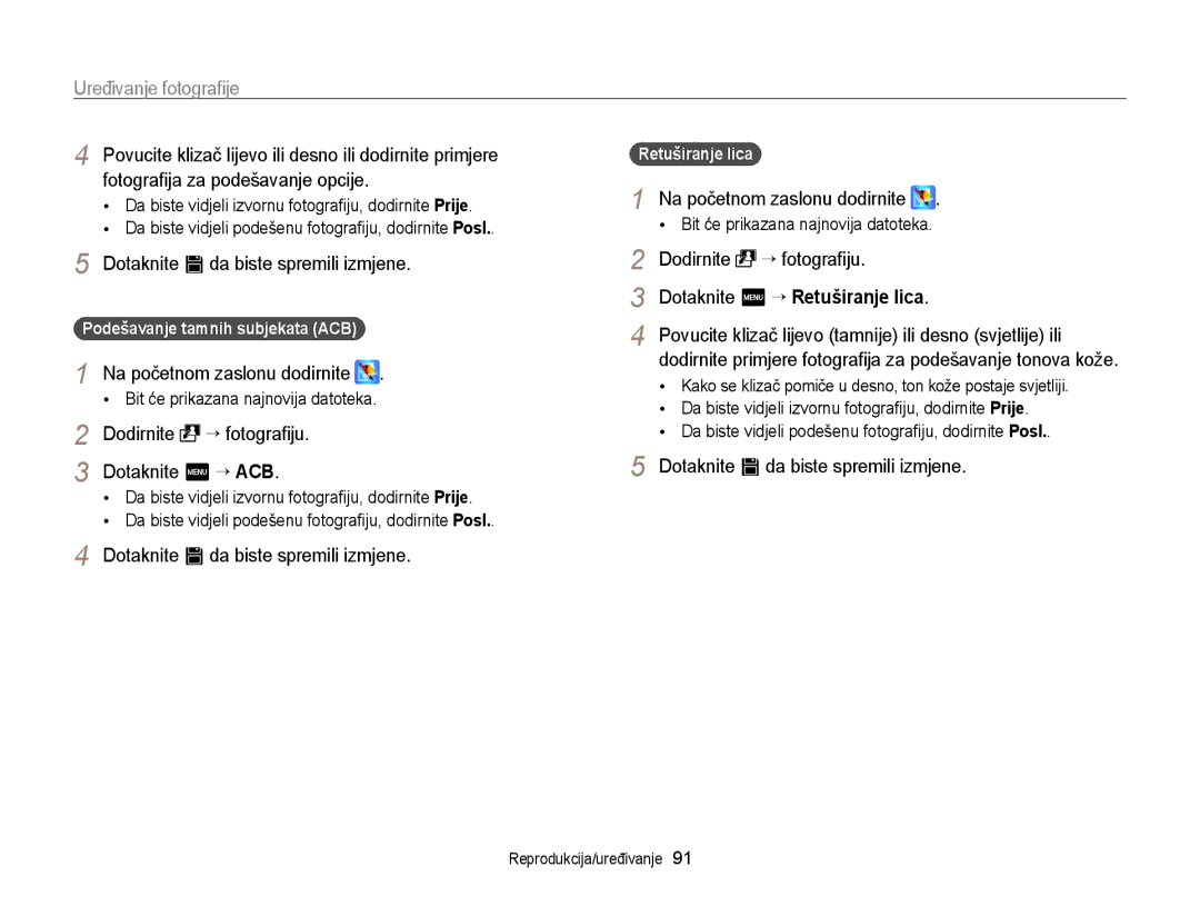 Samsung EC-WB210ZBPSE3 manual Dodirnite “ fotograﬁju, Podešavanje tamnih subjekata ACB, Retuširanje lica 