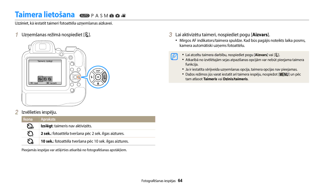 Samsung EC-WB2200BPBE2 manual Taimera lietošana, Izslēgt taimeris nav aktivizēts 