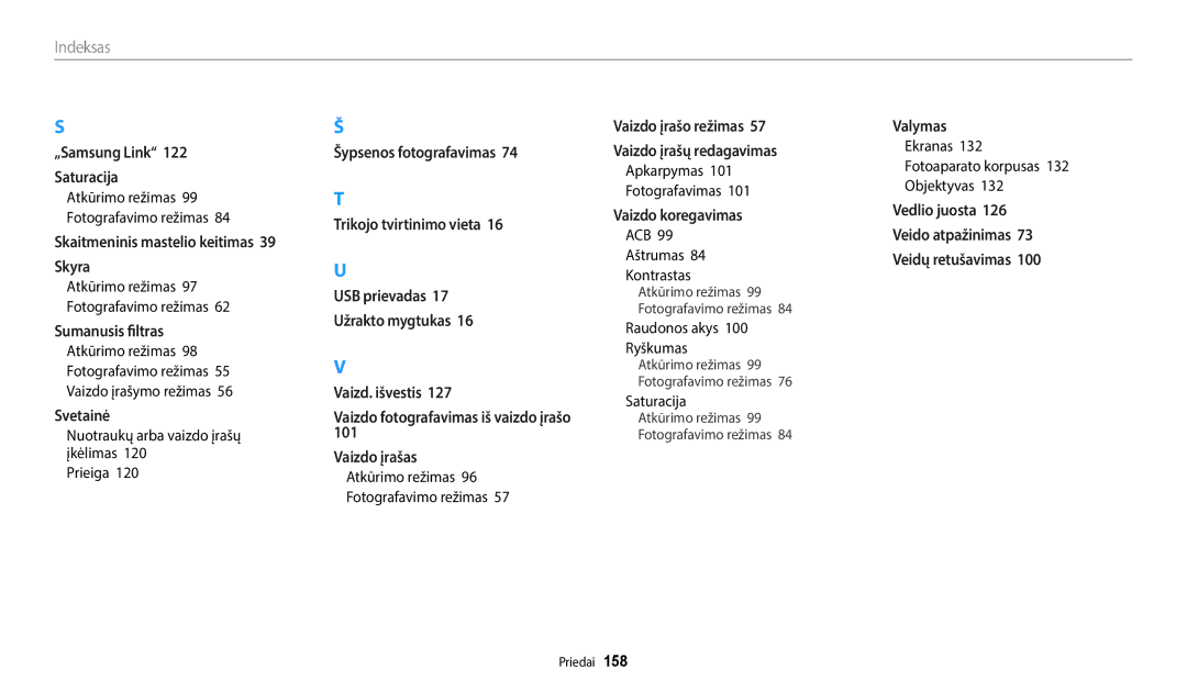 Samsung EC-WB2200BPBE2 Nuotraukų arba vaizdo įrašų įkėlimas Prieiga, Apkarpymas Fotografavimas, ACB Aštrumas Kontrastas 