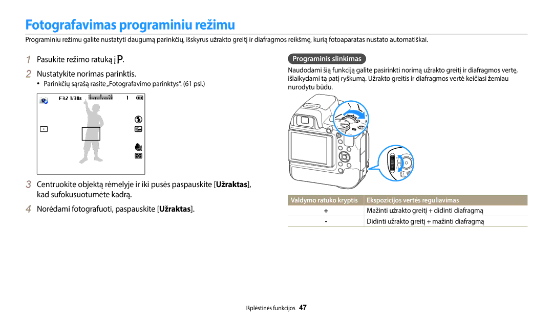 Samsung EC-WB2200BPBE2 manual Fotografavimas programiniu režimu, Pasukite režimo ratuką į Nustatykite norimas parinktis 