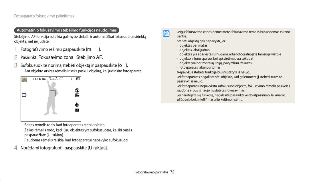 Samsung EC-WB2200BPBE2 Pasirinkti Fokusavimo zona  Stebėjimo AF, Sufokusuokite norimą stebėti objektą ir paspauskite o 