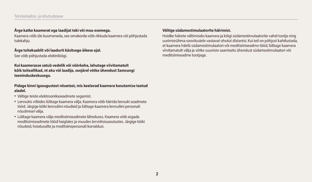Samsung EC-WB2200BPBE2 manual Ärge katke kaamerat ega laadijat teki või muu esemega, Vältige südamestimulaatorite häirimist 