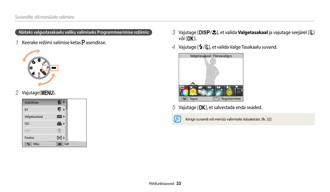 Samsung EC-WB2200BPBE2 manual Keerake režiimi valimise ketas asendisse Vajutagem, Vajutage o, et salvestada enda seaded 