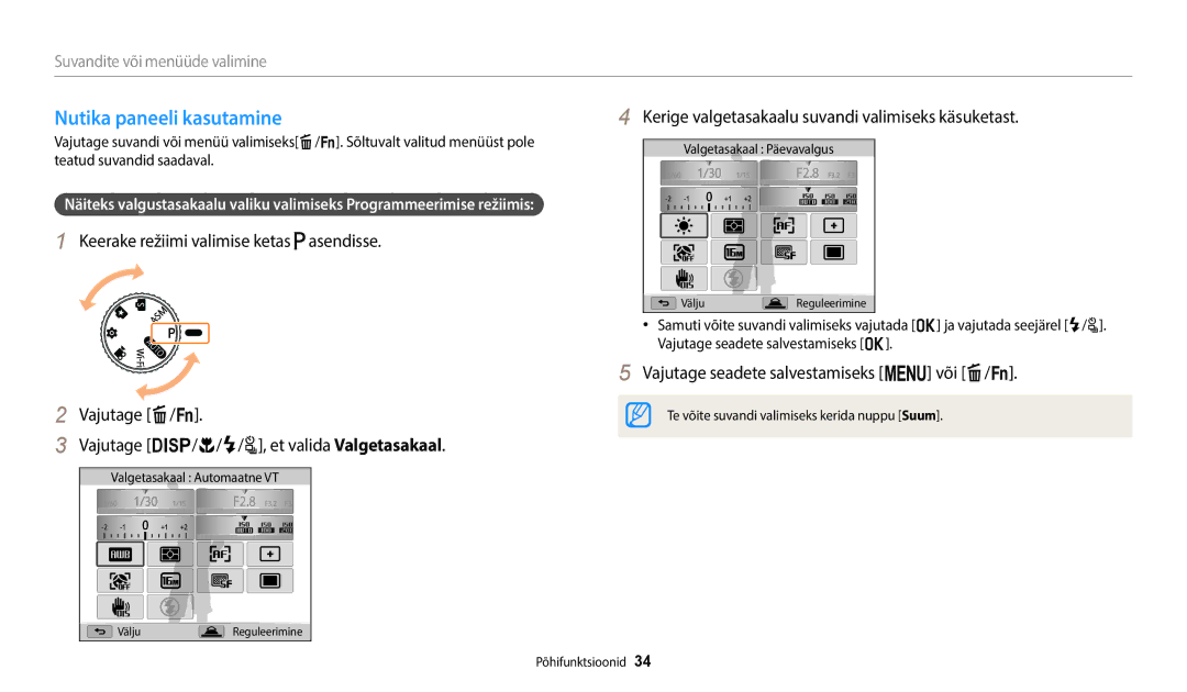 Samsung EC-WB2200BPBE2 manual Nutika paneeli kasutamine, Kerige valgetasakaalu suvandi valimiseks käsuketast 