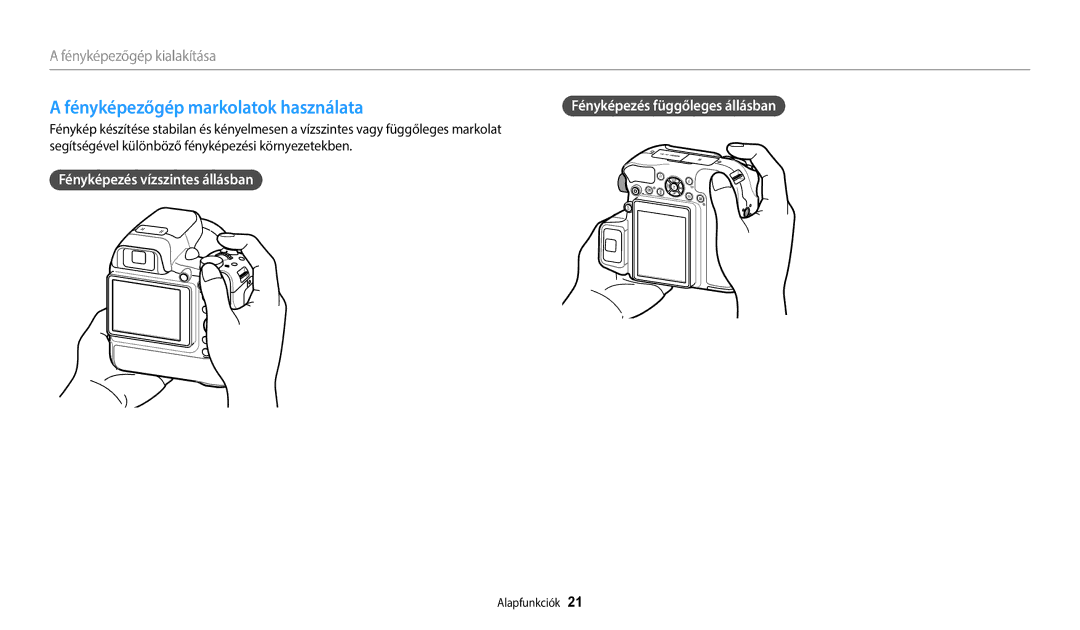 Samsung EC-WB2200BPBE3 manual Fényképezőgép markolatok használata, Fényképezés vízszintes állásban 