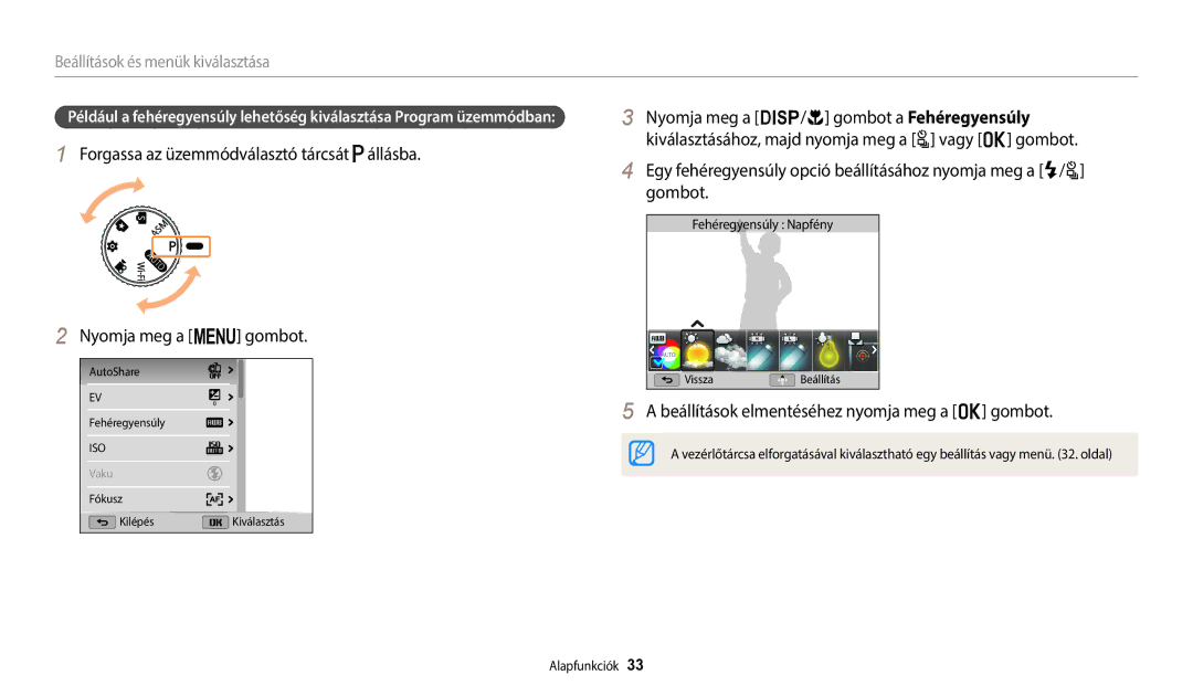 Samsung EC-WB2200BPBE3 manual Nyomja meg a m gombot, Beállítások elmentéséhez nyomja meg a o gombot, Fehéregyensúly Napfény 