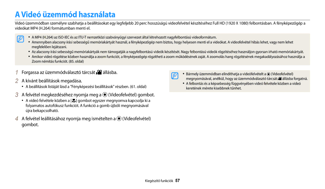 Samsung EC-WB2200BPBE3 manual Videó üzemmód használata, Videofelvétel, Keretének mérete kisebbnek tűnhet 