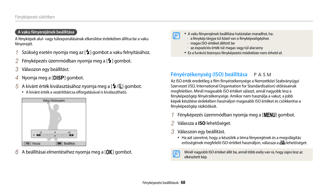 Samsung EC-WB2200BPBE3 manual Fényérzékenység ISO beállítása, Beállításai elmentéséhez nyomja meg a o gombot 