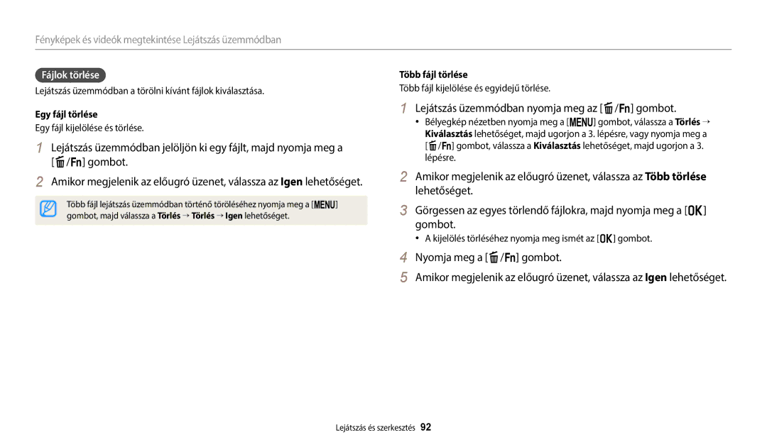 Samsung EC-WB2200BPBE3 manual Lejátszás üzemmódban nyomja meg az f/s gombot, Több fájl törlése 