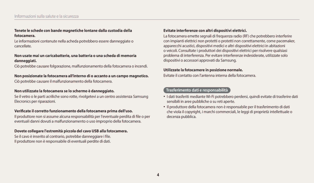 Samsung EC-WB2200BPBE1 manual Trasferimento dati e responsabilità, Non utilizzate la fotocamera se lo schermo è danneggiato 