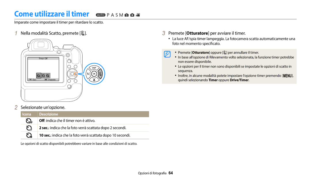 Samsung EC-WB2200BPBE1 Come utilizzare il timer, Nella modalità Scatto, premete t, Premete Otturatore per avviare il timer 