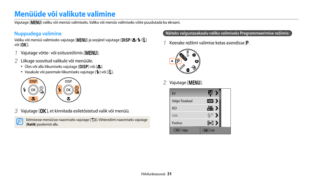 Samsung EC-WB250FFPWE2, EC-WB250FBPBE2, EC-WB250FBPWE2, EC-WB250FFPBE2 Menüüde või valikute valimine, Nuppudega valimine 