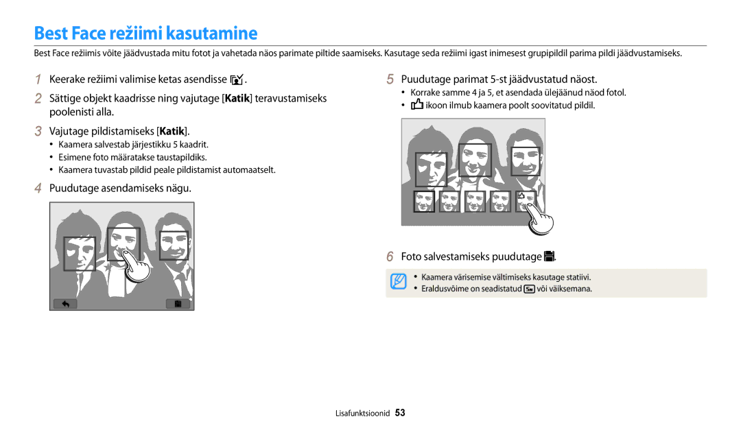 Samsung EC-WB250FBPBE2, EC-WB250FBPWE2, EC-WB250FFPWE2 manual Best Face režiimi kasutamine, Foto salvestamiseks puudutage 