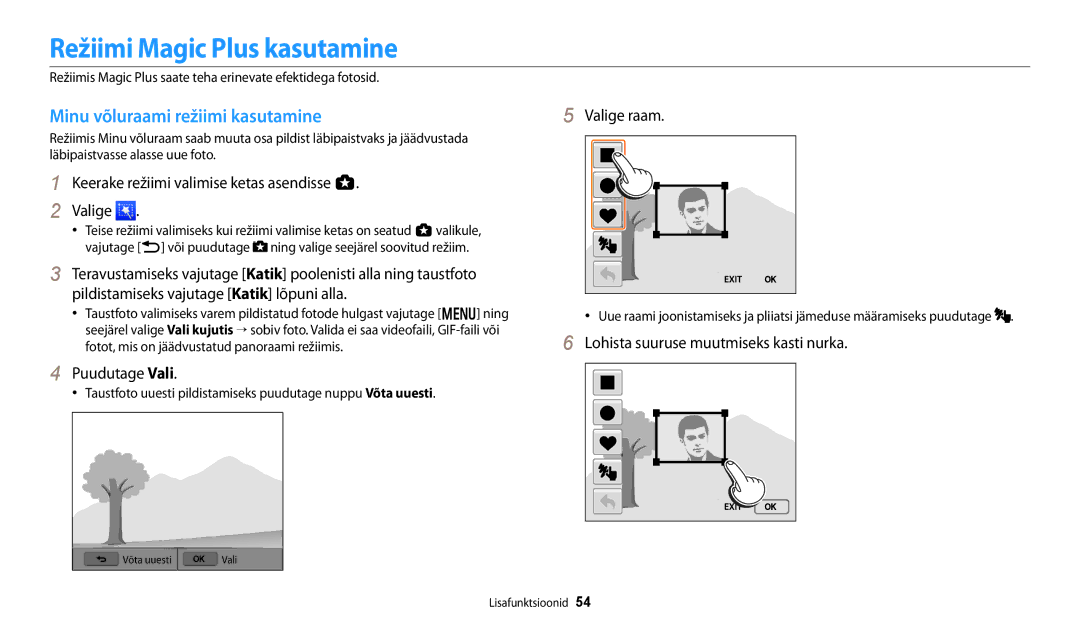 Samsung EC-WB250FBPWE2 manual Režiimi Magic Plus kasutamine, Minu võluraami režiimi kasutamine, Puudutage Vali, Valige raam 